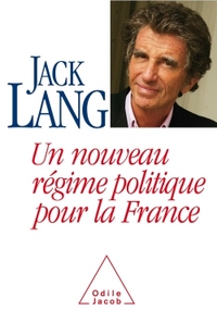 UN NOUVEAU REGIME POLITIQUE POUR LA FRANCE