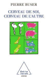 Cerveau de soi, cerveau de l'autre