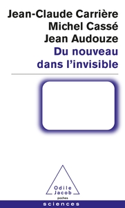 Du nouveau dans l'invisible