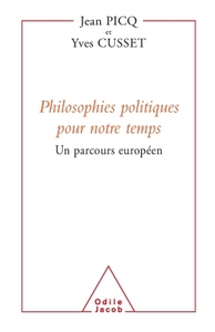 Philosophies politiques pour notre temps