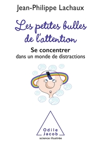 Les petites bulles de l'attention