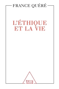 L'ETHIQUE ET LA VIE
