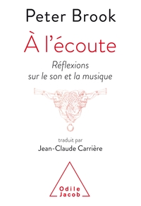 A L'ECOUTE - REFLEXIONS SUR LE SON ET LA MUSIQUE