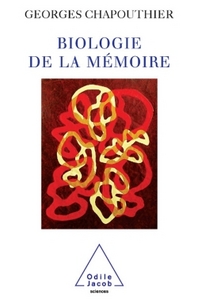 BIOLOGIE DE LA MEMOIRE