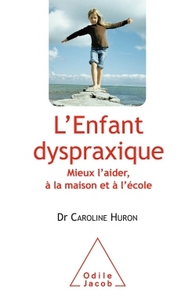 L'Enfant dyspraxique