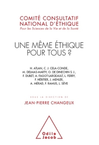 Une même éthique pour tous