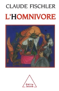 L'HOMNIVORE - SUR LES FONDAMENTAUX DE LA BIOLOGIE ET DE LA PHILOSOPHIE