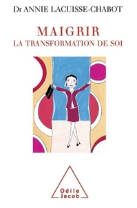 MAIGRIR: LA TRANSFORMATION DE SOI