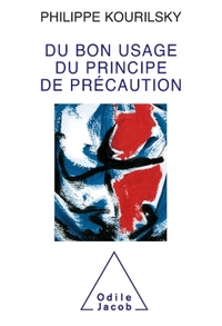 Du bon usage du principe de précaution