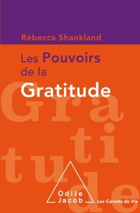 LES POUVOIRS DE LA GRATITUDE