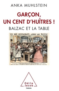 Garçon, un cent d'huîtres !