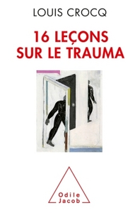 16 leçons sur le trauma