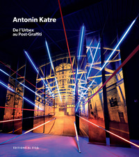 Antonin Katre - De l'urbex au post-graffiti