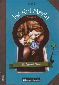 LE RAT MARIN UNE LEGENDE DE NANTES