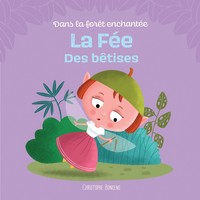 LA FEE DES BETISES