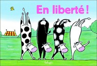 En Liberté !