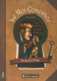 Le roi Conomor - une légende de Pontivy