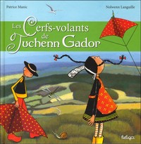 Les cerfs-volants de Tuchenn Gador