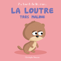 La loutre très maline