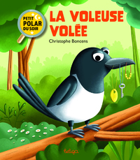 La voleuse volée