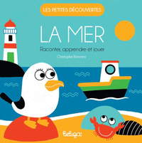 LA MER - RACONTER APPRENDRE ET JOUER