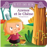 AZENOR ET LE CHENE