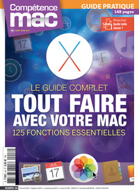 Tout faire avec votre Mac: 125 fonctions essentielles