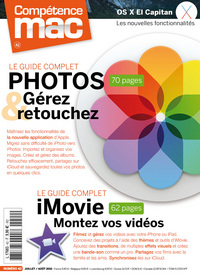 COMPETENCE MAC 42 - Les guides complets Photos et iMovie