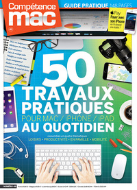 50 travaux pratiques au quotidien pour Mac, iPhone, iPad