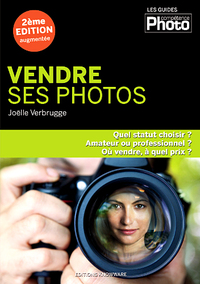 Vendre ses photos - 2ème édition