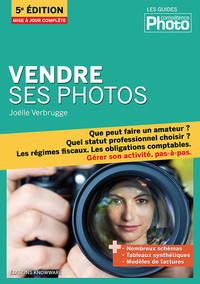 Vendre ses photos (5e édition)