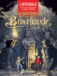 L'INTÉGRALE - VICK ET VICKY - LES SORCIÈRES DE BROCÉLIANDE