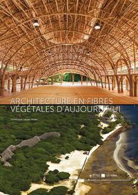 Architecture en fibres végétales d'aujourd'hui