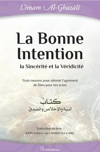 La bonne intention la sincérité de la véridicité