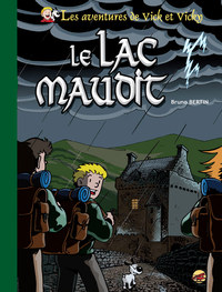 VICK ET VICKY T.22 - LE LAC MAUDIT - VERSION LUXE