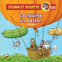 SYLVAIN ET SYLVETTE T.25 - LA COURSE EN BALLON