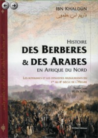 Histoire Des BerbEres Et Des Arabes En Afrique Du Nord - cartonnE