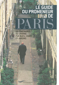 Le guide du promeneur de Paris