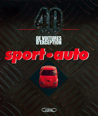 40 ans de voitures d'exception sport-auto