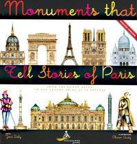 Monuments that tell stories of Paris