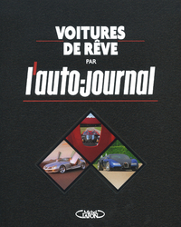 Voitures de rêve par l'auto journal