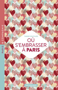 Où s'embrasser à Paris 2016