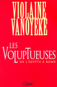 Les voluptueuses de l'Egypte à Rome