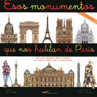 Ces monuments qui racontent Paris -espagnol-