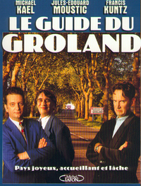 Le guide du Groland