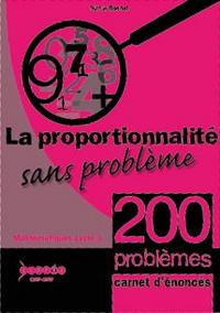 LA PROPORTIONNALITE SANS PROBLEME - LOT DE 10 CARNETS D'ENONCES - 1 LOT