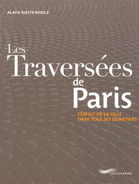 Les traversées de Paris