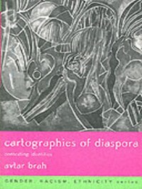 Cartographies of Diaspora