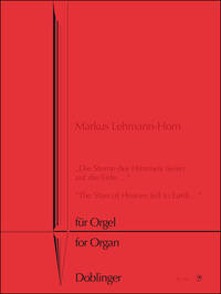 DIE STERNE DES HIMMELS FIELEN AUF DIE ERDE... ORGUE