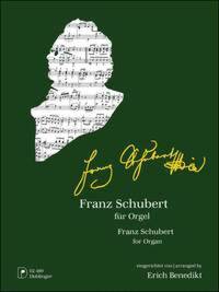 FRANZ SCHUBERT FUR ORGEL ORGUE